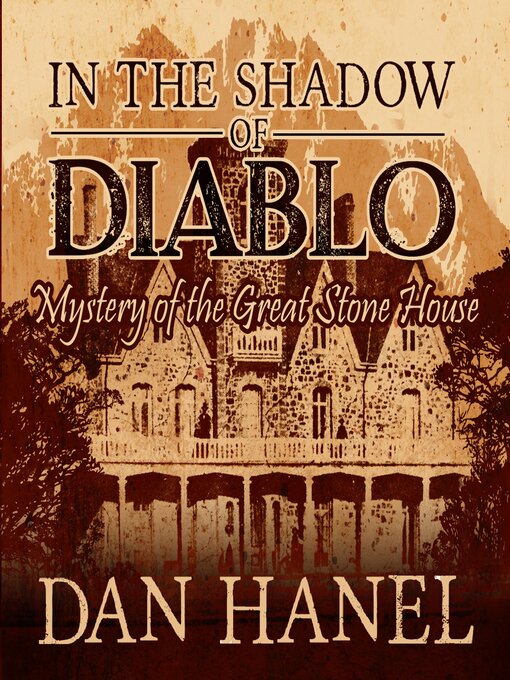 Title details for IN THE SHADOW OF DIABLO by Dan Hanel - Wait list